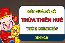 Nhận định KQXS Thừa Thiên Huế 4/10/2021 chuẩn xác