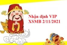 Nhận định VIP XSMB 2/11/2021