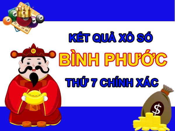 Dự đoán XSBP 12/3/2022 soi cầu số đẹp đài Bình Phước