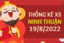 Thống kê xổ số Ninh Thuận ngày 19/8/2022 thứ 6 hôm nay