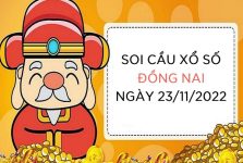 Soi cầu lô VIP xổ số Đồng Nai ngày 23/11/2022 thứ 4 hôm nay