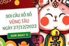 Soi cầu bạch thủ xổ số Vũng Tàu ngày 27/12/2022 thứ 3 hôm nay