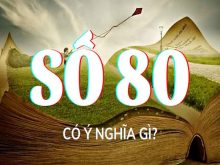 Ý nghĩa số 80 trong dân gian