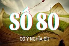 Ý nghĩa số 80 trong dân gian