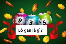 Lô gan là gì? Cách nhận biết và theo dõi lô gan hiệu quả